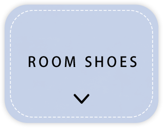 ROOM SHOES