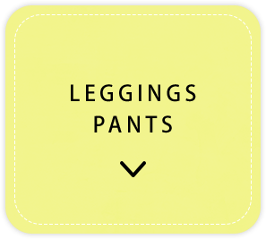 LEGGINGS PANTS